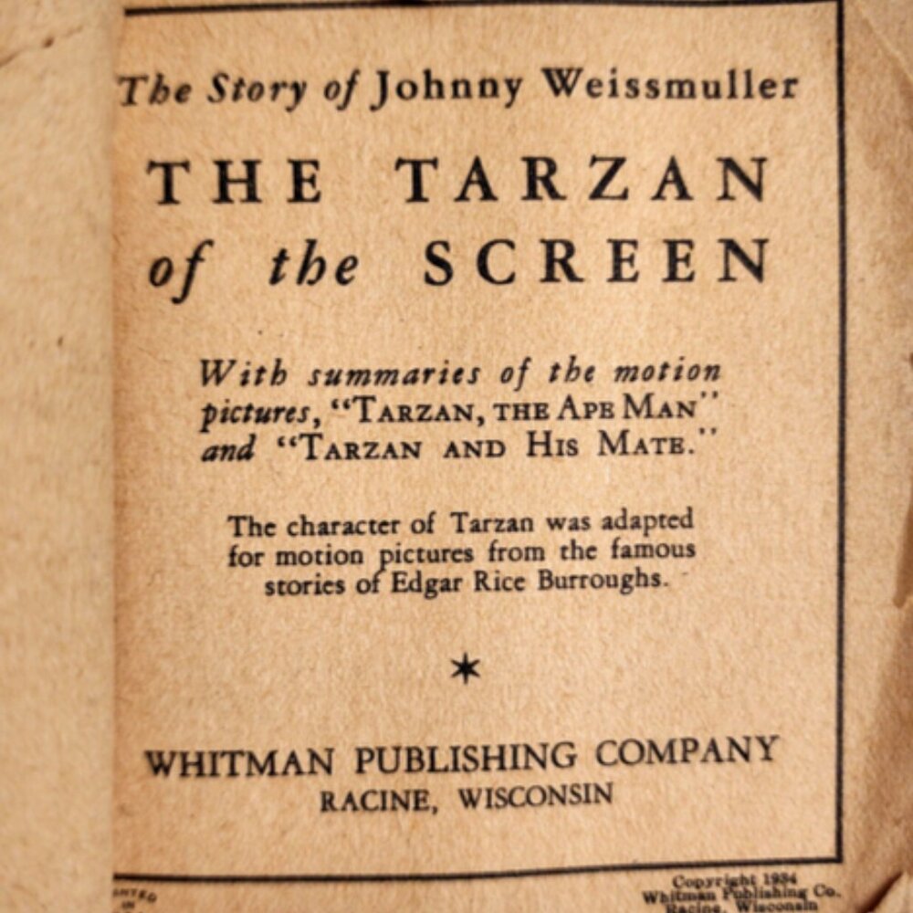 The Story of Johnny Weissmuller The TARZAN of Screen 1934 BIG LITTLE BOOK #778
